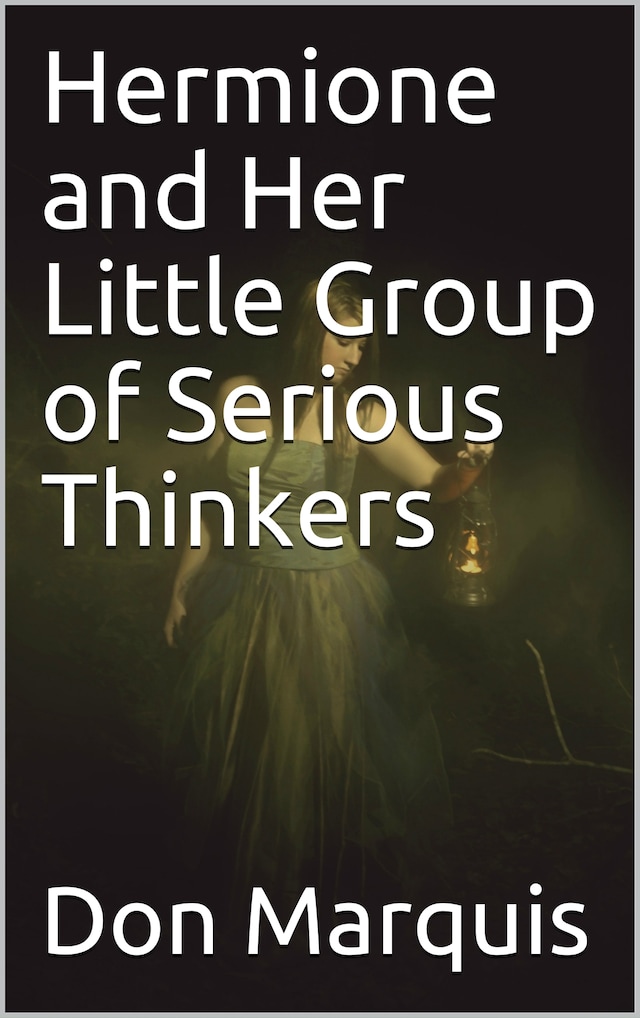 Buchcover für Hermione and Her Little Group of Serious Thinkers