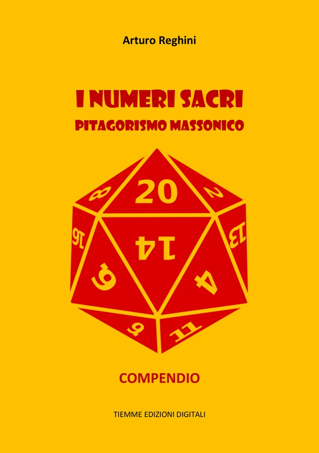 Copertina del libro per I numeri sacri. Pitagorismo massonico