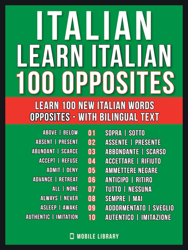 Book cover for Italian - Learn Italian - 100 Opposites