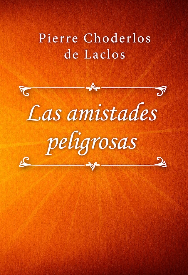 Book cover for Las amistades peligrosas