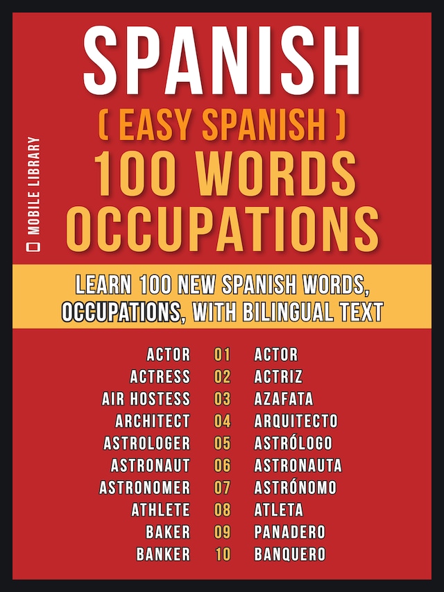 Book cover for Spanish ( Easy Spanish ) 100 Words - Occupations