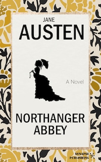 Northanger Abbey