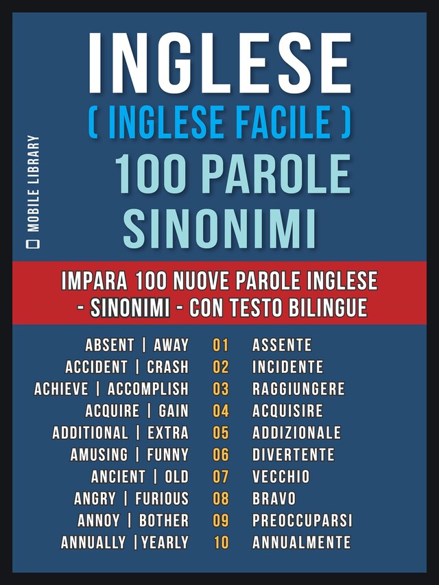 Okładka książki dla Inglese ( Inglese Facile ) 100 Parole - Sinonimi