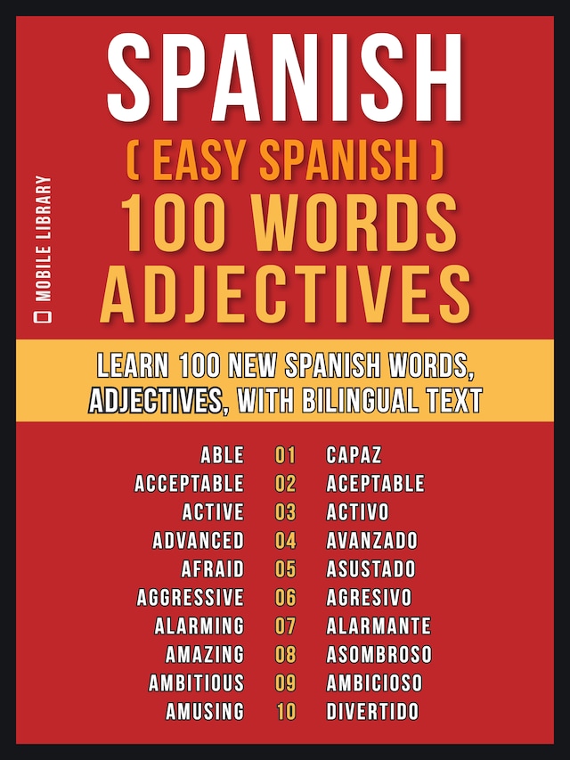 Book cover for Spanish ( Easy Spanish ) 100 Words - Adjectives