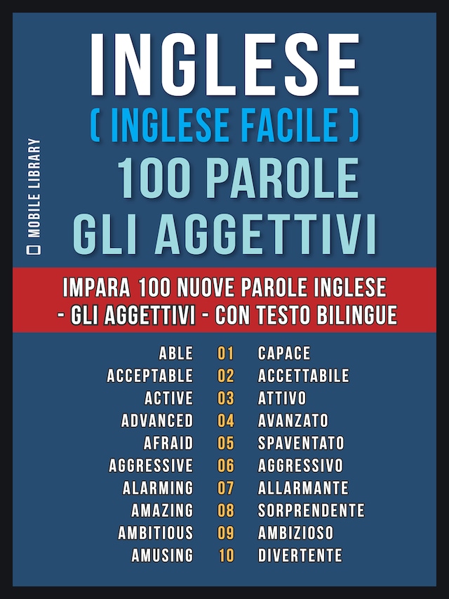 Bogomslag for Inglese ( Inglese Facile ) 100 Parole - Gli Aggettivi