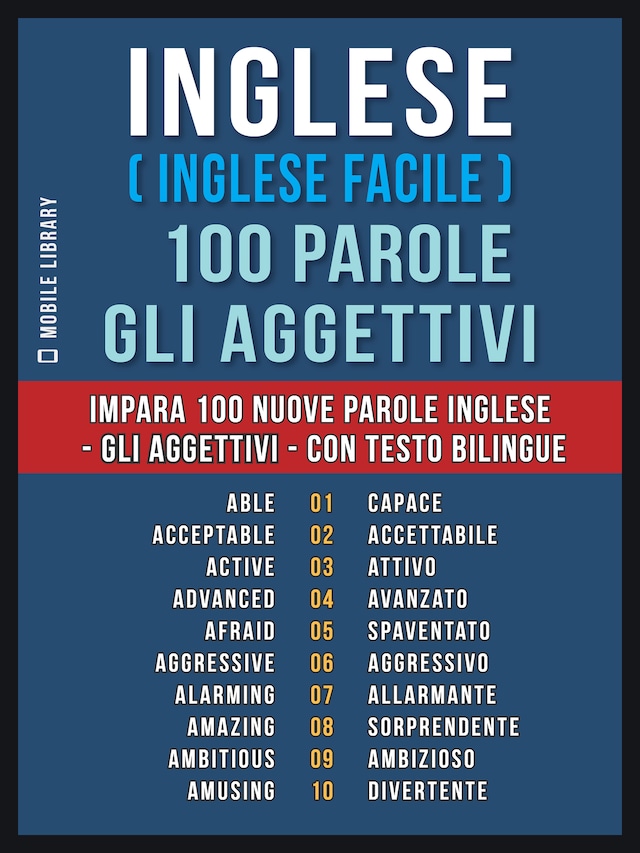 Book cover for Inglese ( Inglese Facile ) 100 Parole - Gli Aggettivi