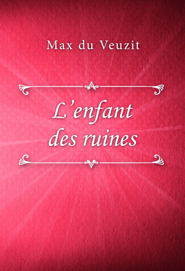 Book cover for L’enfant des ruines