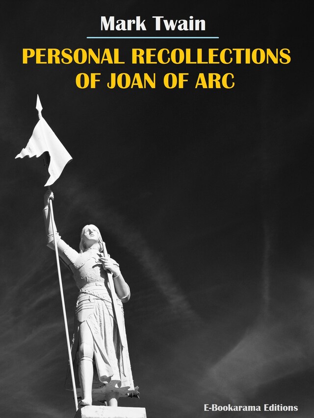 Bokomslag for Personal Recollections of Joan of Arc