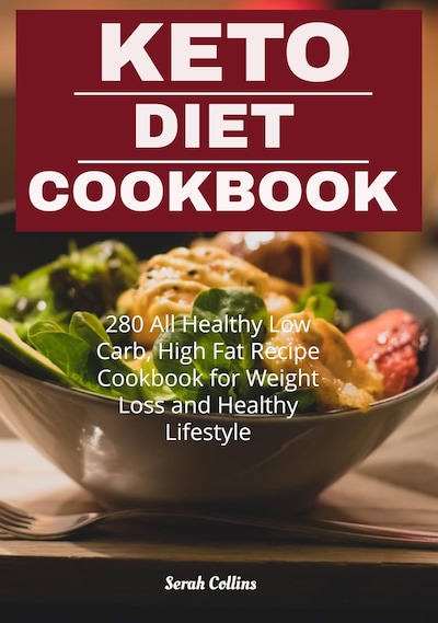 Keto Diet Cookbook - Serah Collins - E-kirja - BookBeat