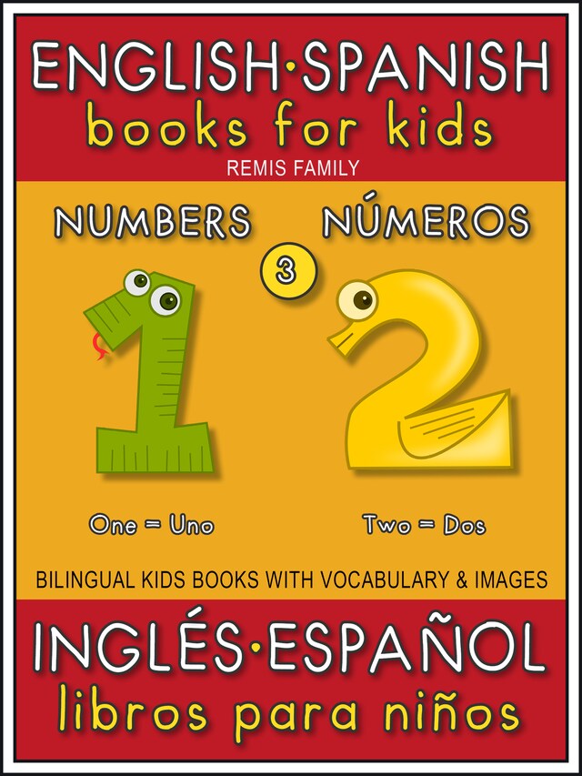 Okładka książki dla 3 - Numbers (Números) - English Spanish Books for Kids (Inglés Español Libros para Niños)