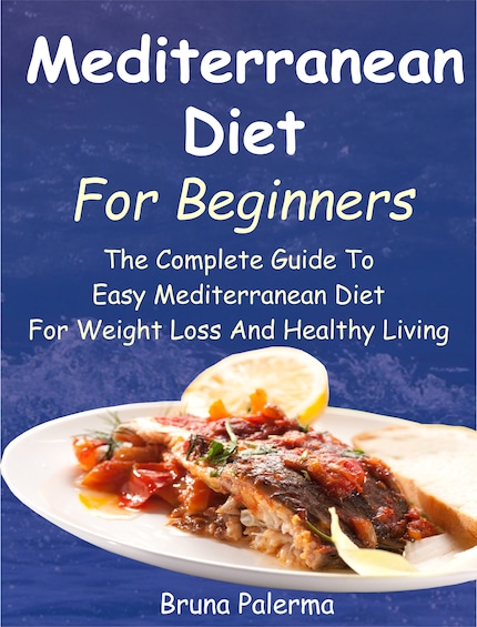 Mediterranean Diet For Beginners bookCoverFor