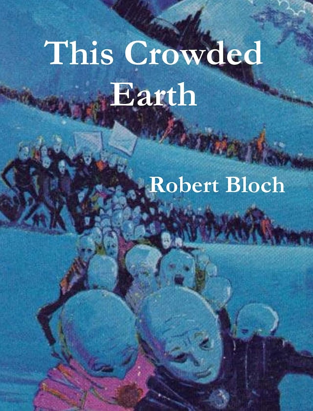 Boekomslag van This Crowded Earth