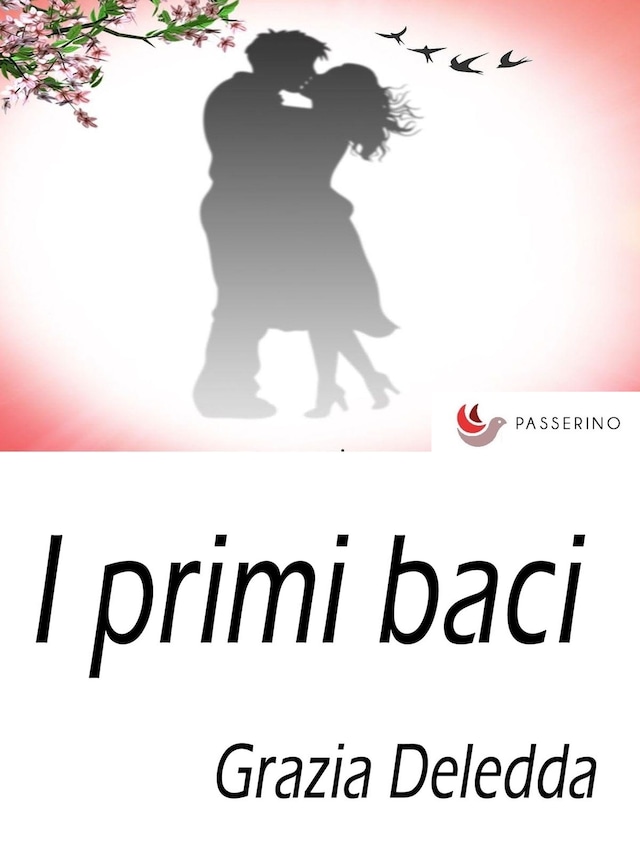 Book cover for I primi baci