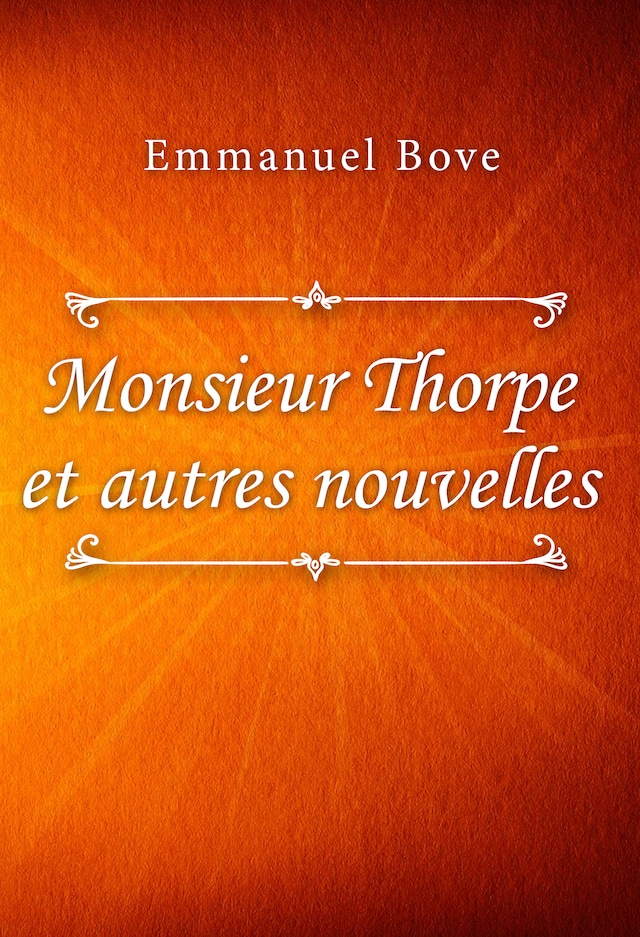 Book cover for Monsieur Thorpe et autres nouvelles