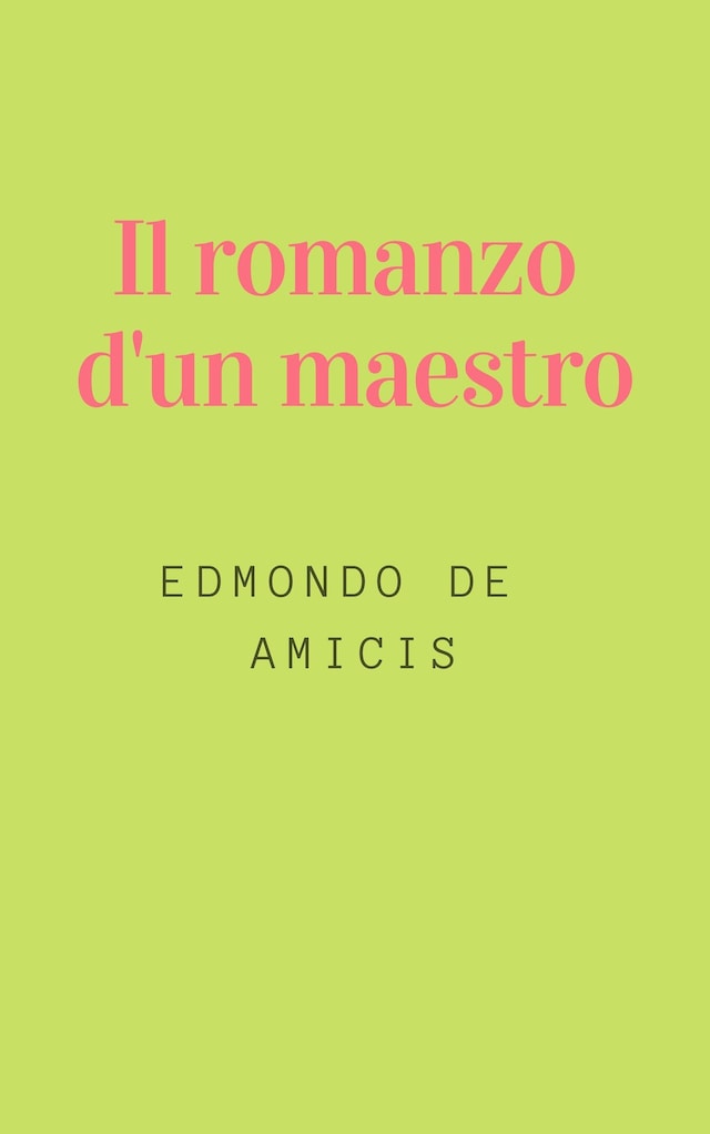 Book cover for Il romanzo d'un maestro