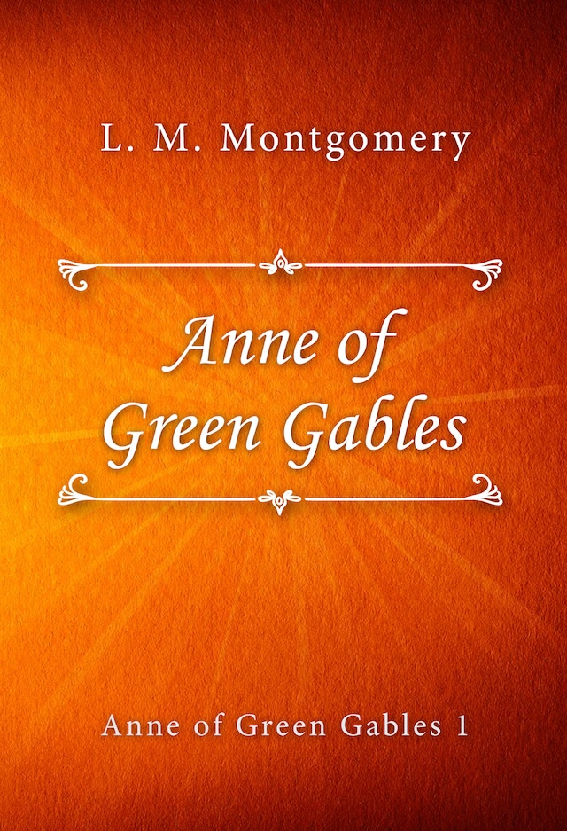 Kirjankansi teokselle Anne of Green Gables