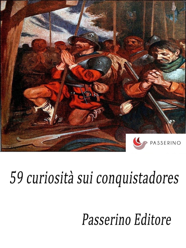 Buchcover für 59 curiosità sui conquistadores