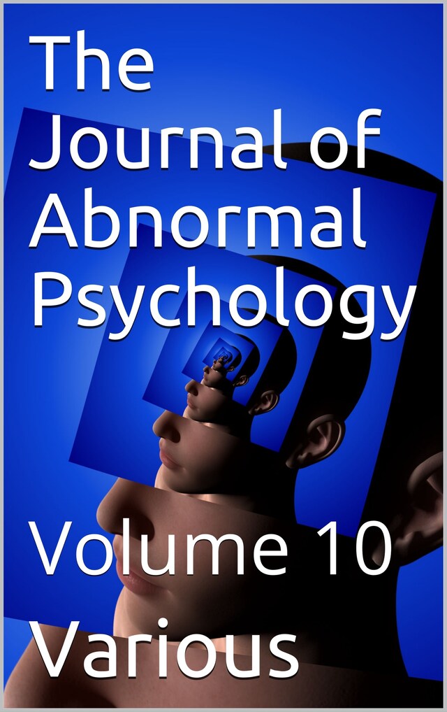 Bogomslag for The Journal of Abnormal Psychology, Volume 10