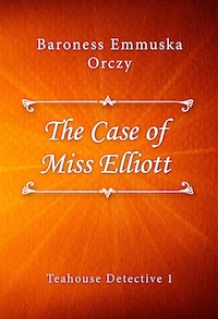 The Case of Miss Elliott