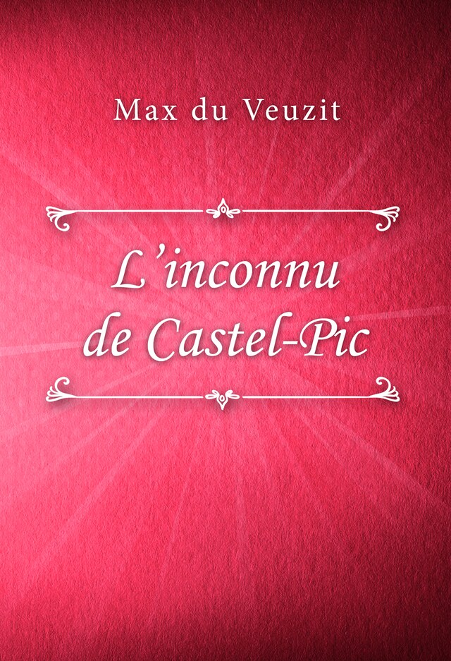 Book cover for L’inconnu de Castel-Pic
