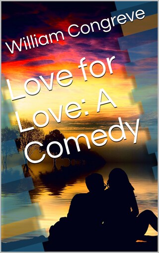 Love for Love: A Comedy bookCoverFor