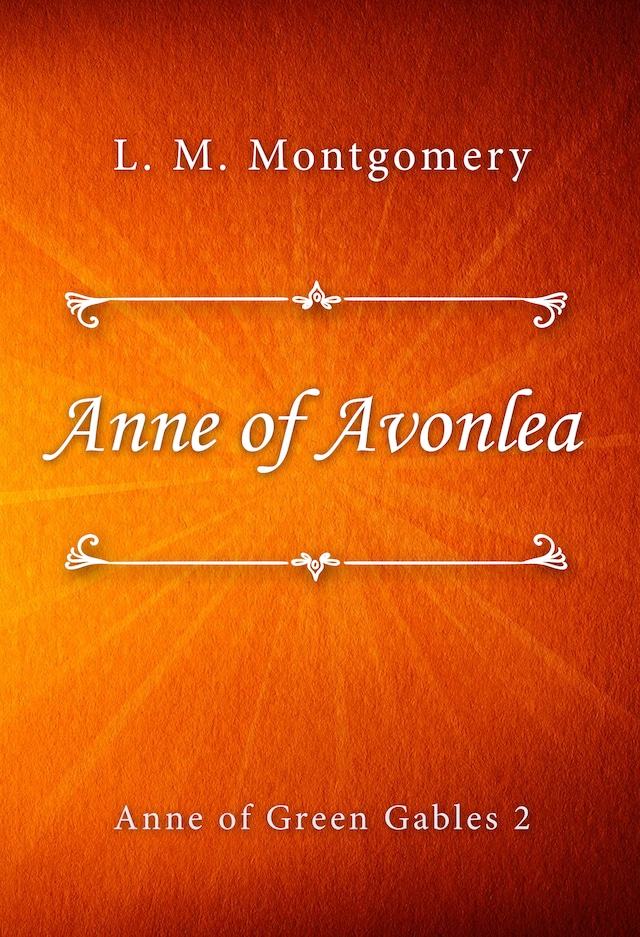 Kirjankansi teokselle Anne of Avonlea