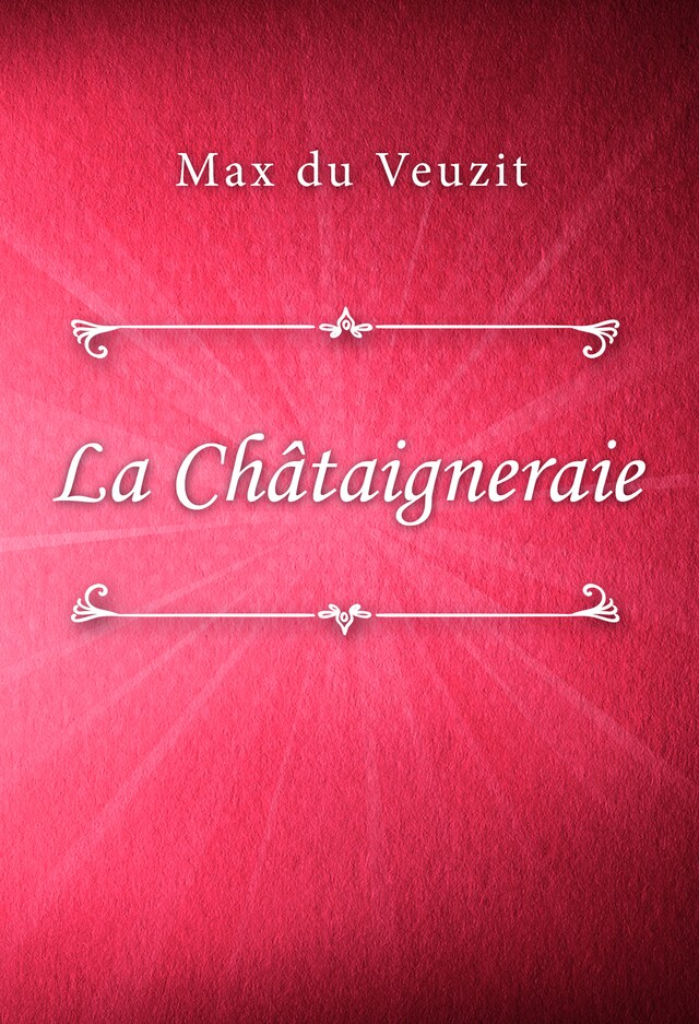 Bokomslag för La Châtaigneraie