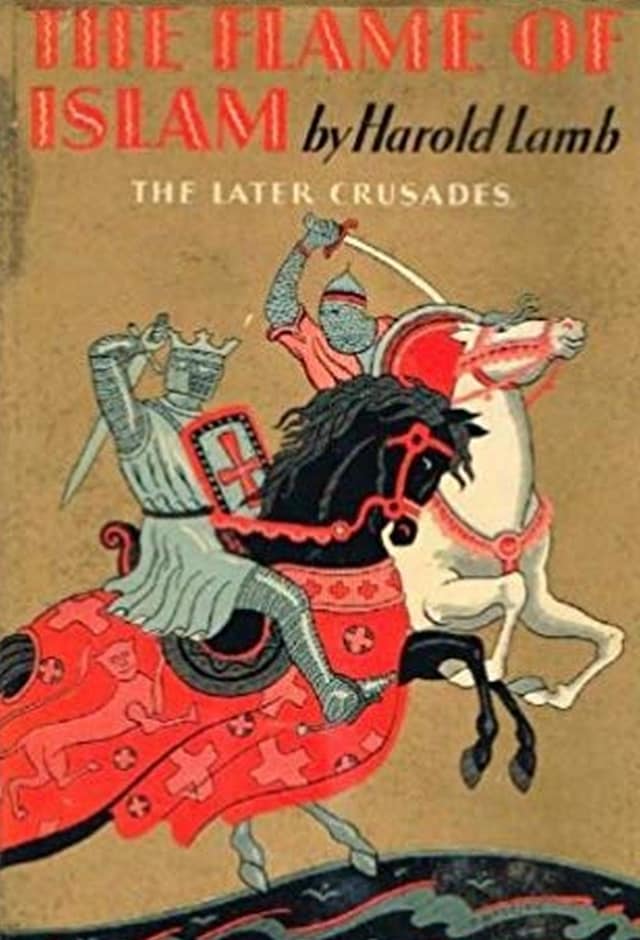 Book cover for The Crusades: The Flame of Islam