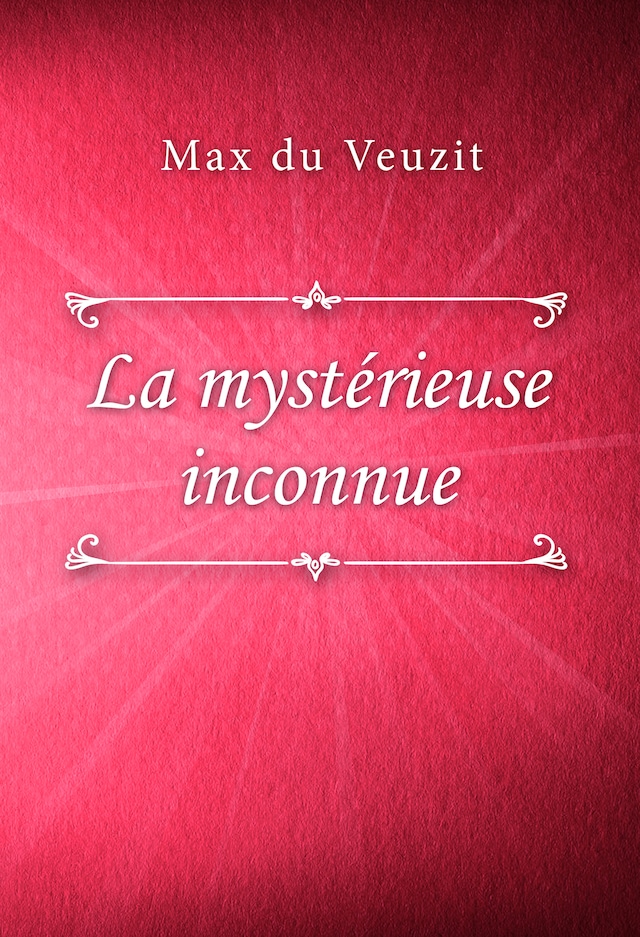 Book cover for La mystérieuse inconnue