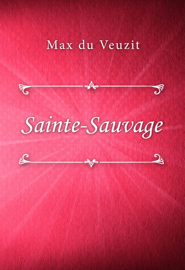 Bokomslag för Sainte-Sauvage