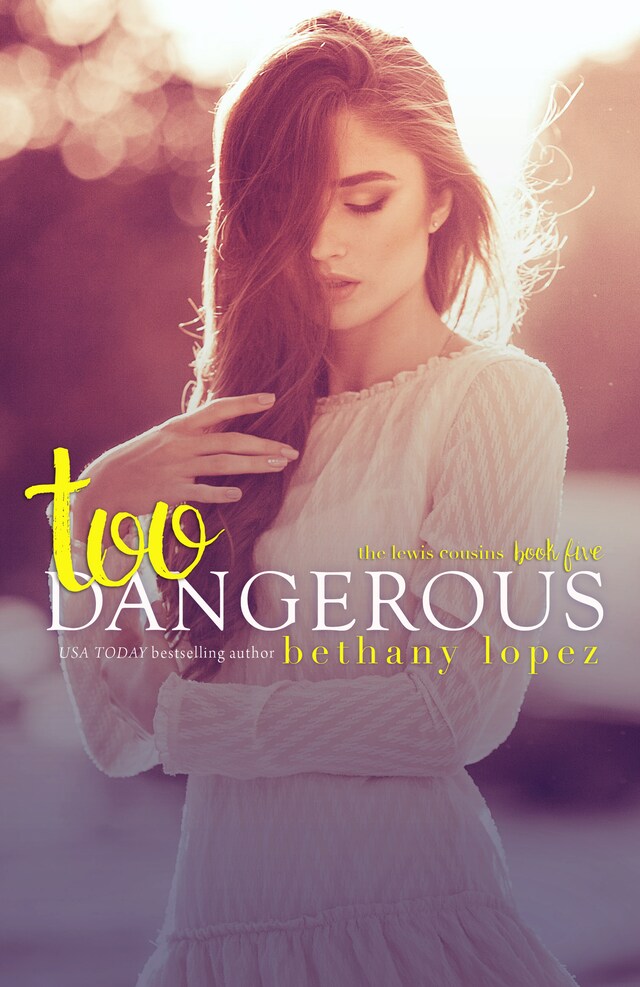 Bogomslag for Too Dangerous: The Lewis Cousins, Book 5