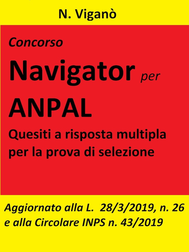 Concorso Navigator per ANPAL.  1360 Quesiti per la prova selettiva