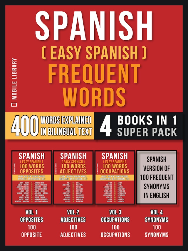 Book cover for Spanish ( Easy Spanish ) Frequent Words (4 Books in 1 Super Pack)