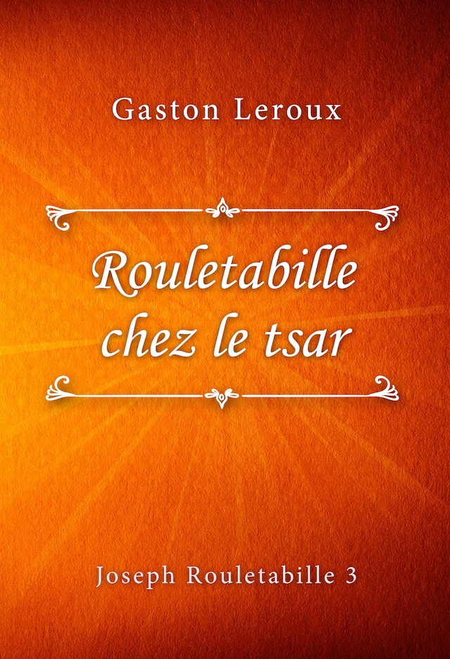 Book cover for Rouletabille chez le tsar