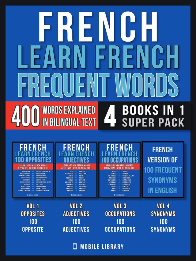 Kirjankansi teokselle French - Learn French  - Frequent Words (4 Books in 1 Super Pack)