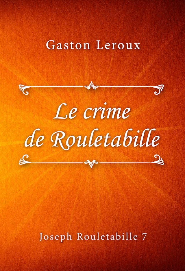 Book cover for Le crime de Rouletabille