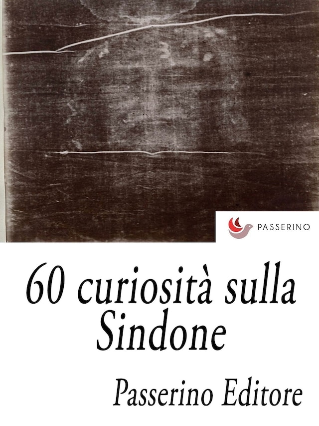Buchcover für 60 curiosità sulla Sindone