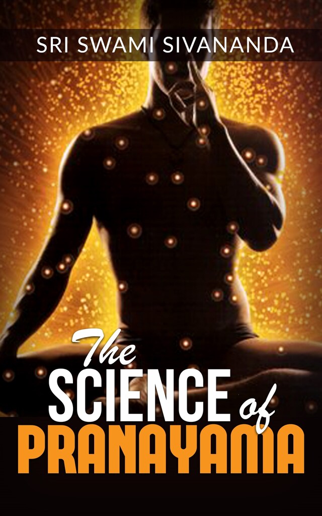 Book cover for The Science of Pranayama