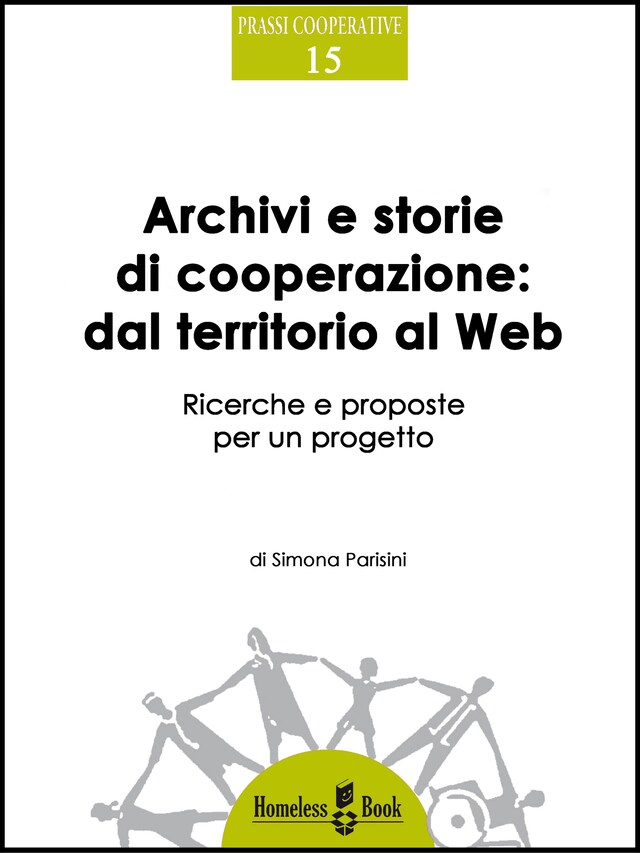 Kirjankansi teokselle Archivi e storie di cooperazione dal territorio al Web