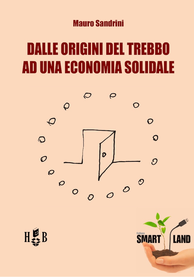 Kirjankansi teokselle Dall'origine del trebbo ad una economia solidale