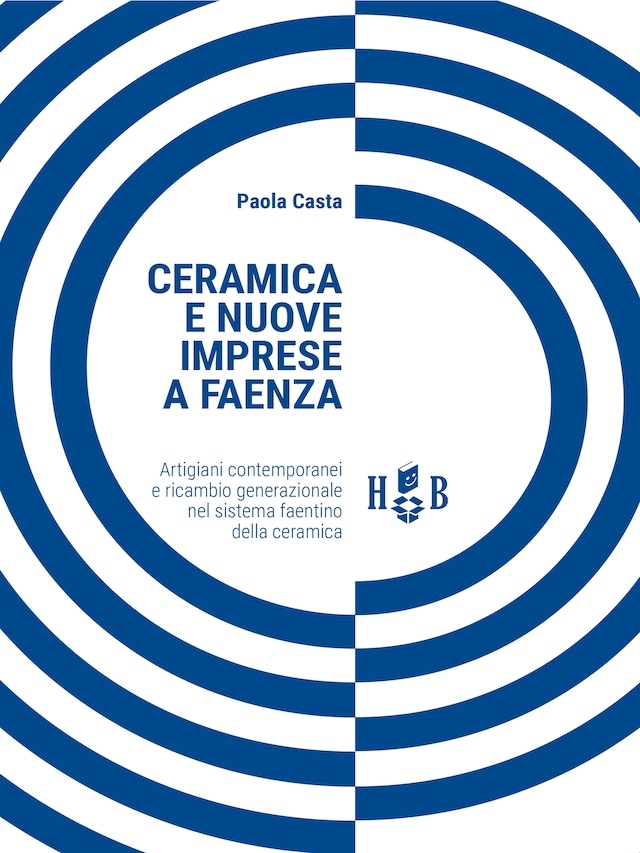 Bokomslag för Ceramica e nuove imprese a Faenza