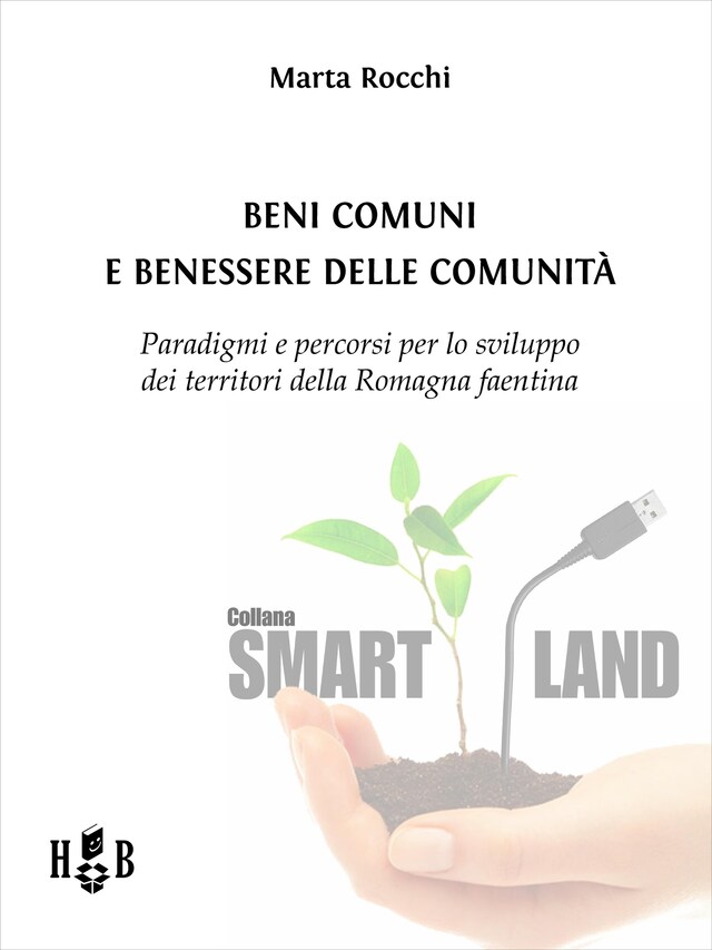 Beni comuni e benessere delle Comunità