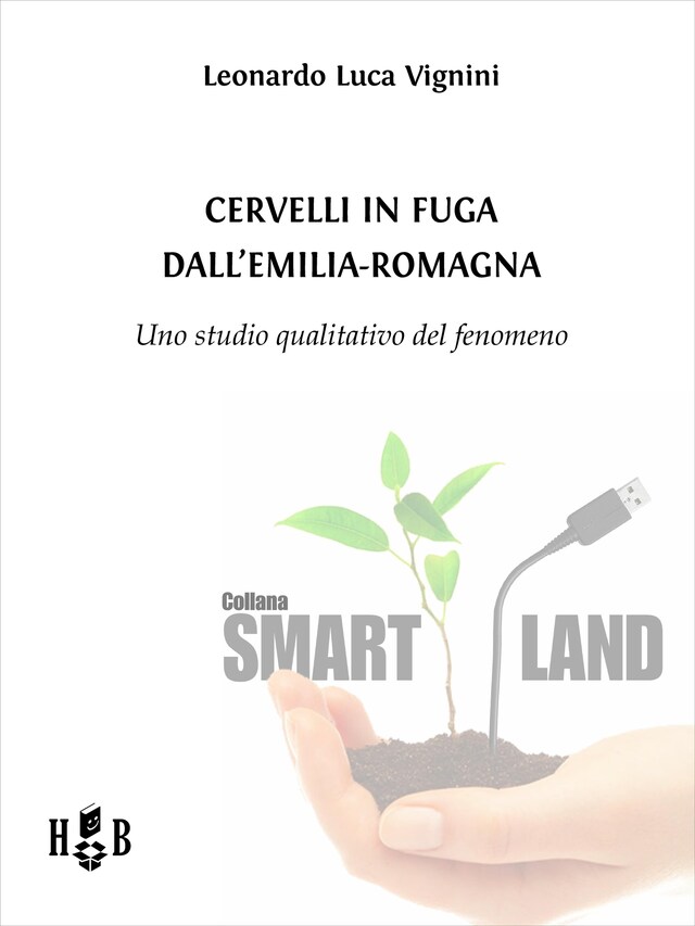 Book cover for Cervelli in fuga dall'Emilia-Romagna