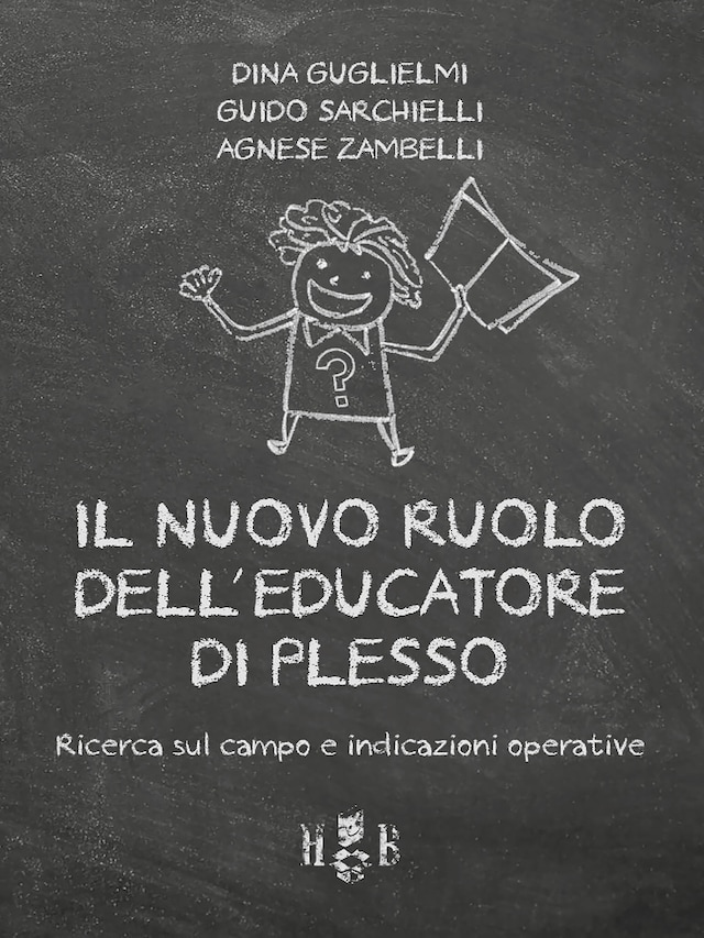 Book cover for Il nuovo ruolo dell'Educatore di Plesso