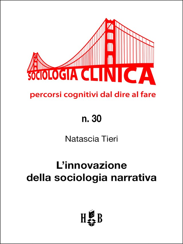 Boekomslag van L'innovazione della sociologia narrativa