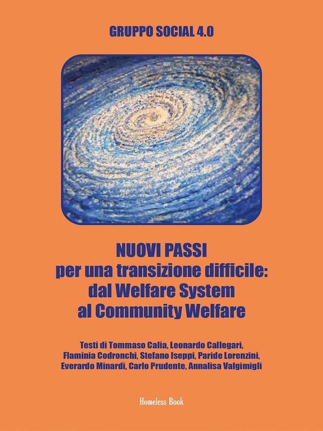 Book cover for NUOVI PASSI per una transizione difficile: dal Welfare System al Community Welfare