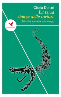 La terza stanza delle torture