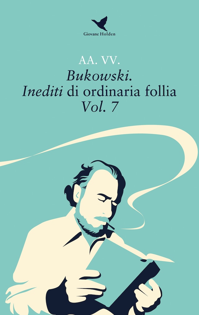 Copertina del libro per Bukowski. Inediti di ordinaria follia – Vol. 7