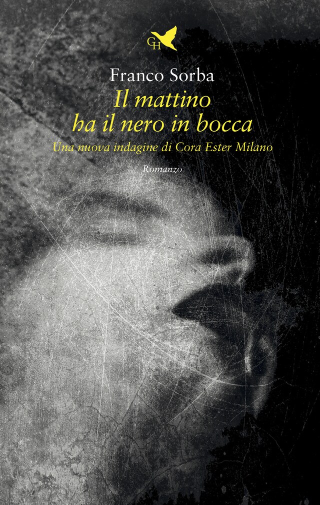 Portada de libro para Il mattino ha il nero in bocca