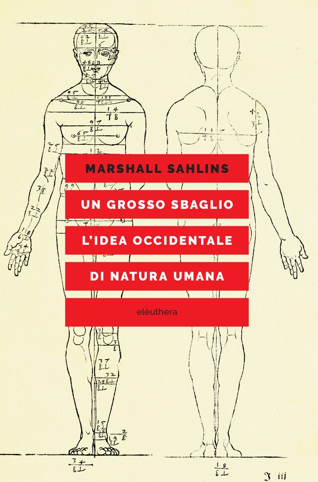 Book cover for Un grosso sbaglio l'idea occidentale di natura umana